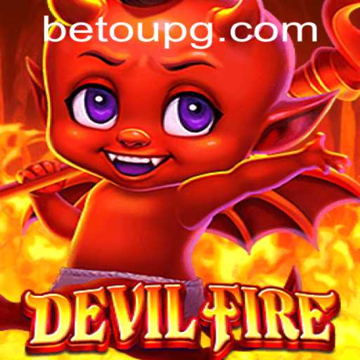 Exploring the Exciting World of DevilFire: Embrace the Chaos
